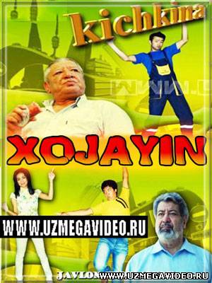 KICHKINA XO'JAYIN / Кичкина Хужайин (YANGI O'ZBEK FILM) HD 2011+Скачат