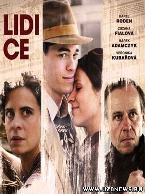 Смотреть онлайн Лидице / Lidice (2011) - смотреть фильм