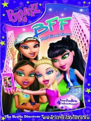 Братц. Подружки навсегда / Bratz. Best Friends Forever (2011)