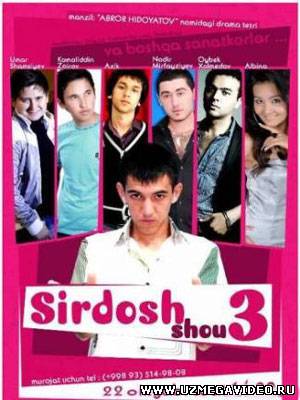 "SIRDOSH SHOU-3" shou dasturi yana sizlar bilan!