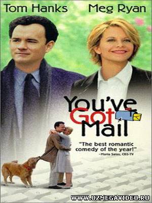 You've Got Mail / Sizga Maktub (O'zbek tilida)